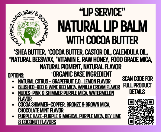 "Fresh Face" "Lip Service" Natural Infused Lip Balm (6 variants)