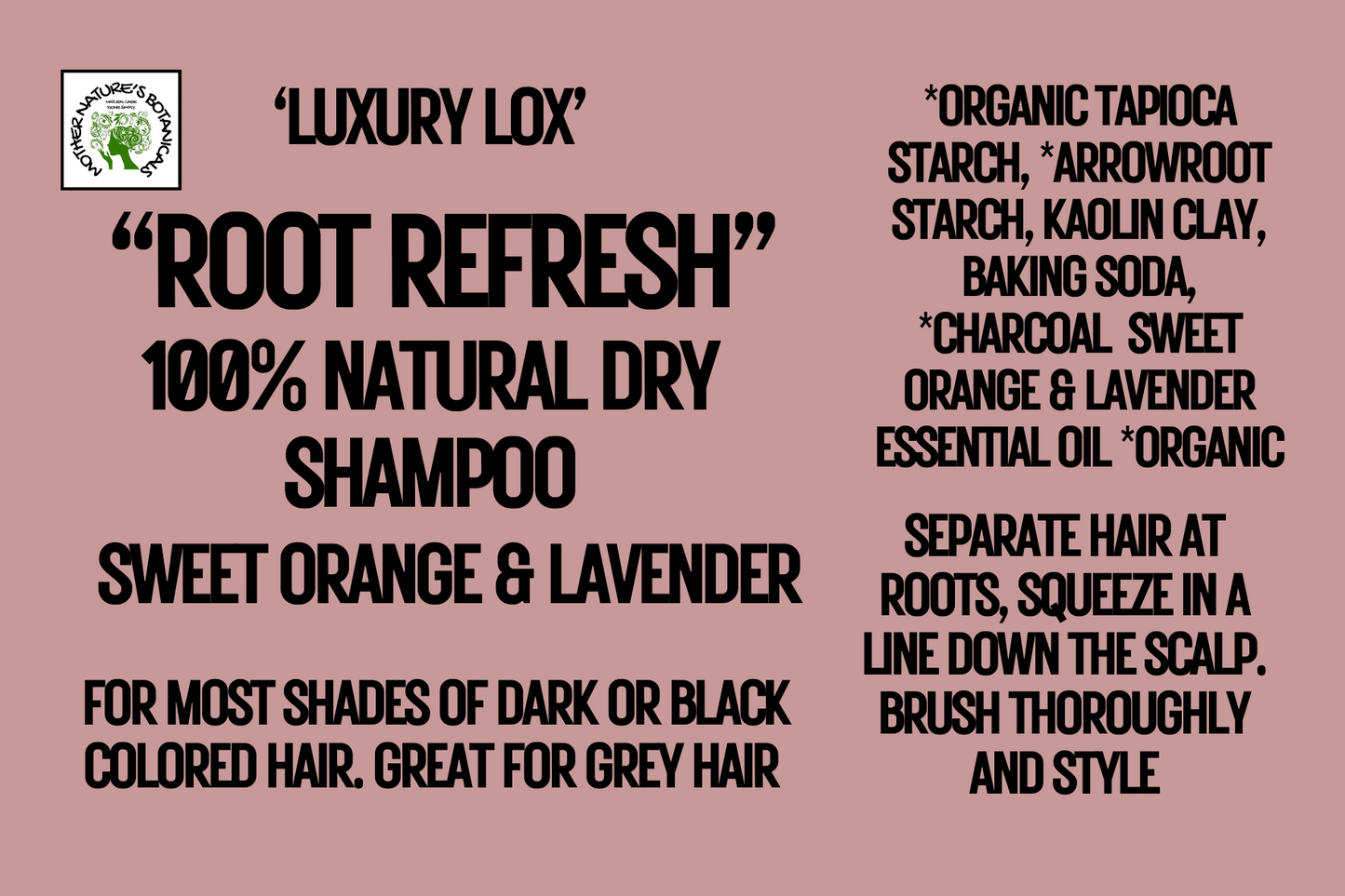 "LUXURY LOX" "ROOT REFRESH" Natural Dry Shampoo (3 shades)