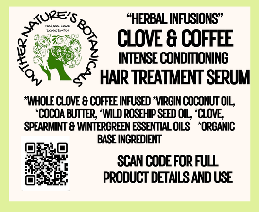 "Luxury Lox"  "Clove & Coffee" Intense Conditioning Hair Treatment Serum